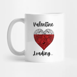 Valentine loading... Mug